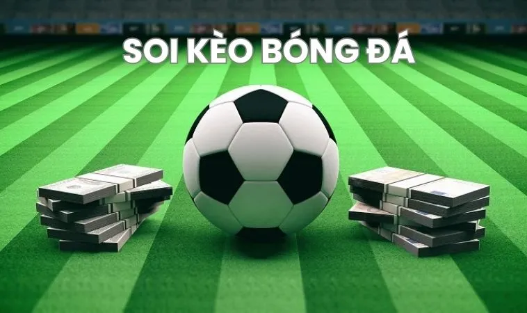 Soi Kèo Bóng Đá Trực Tuyến - Soi Kèo Nhà Cái Chính Xác Nhất 2026 29 Soi kèo bóng đá giúp dự đoán kết quả trận đấu dễ dàng