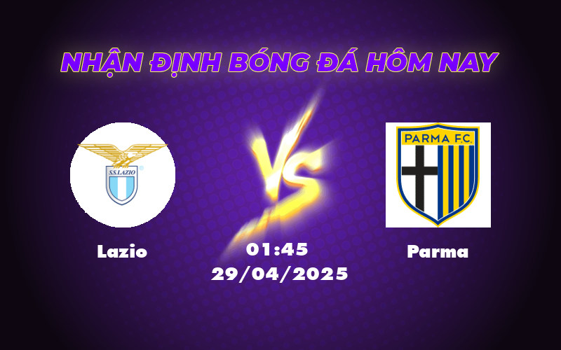 Nhận định soi kèo Lazio vs Parma Lợi thế sân nhà định đoạt trận đấu 1 lazio parma 29 04 seria a