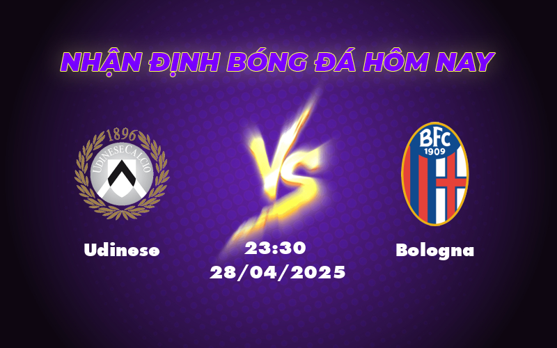Soi kèo Udinese vs Bologna Cuộc chiến đầy thử thách tại Serie A 1 udinese bologna 28 04 seria a
