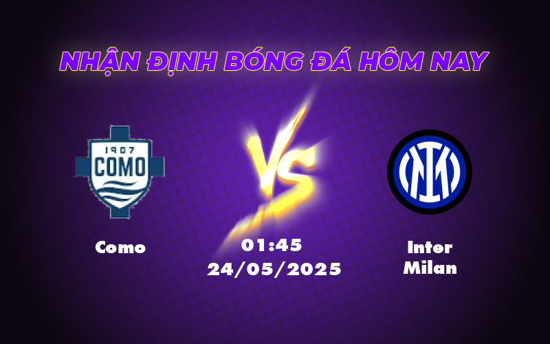 Como vs Inter Milan Chướng ngại lớn cho đội chủ nhà 1 como inter milan 24 05 seria a