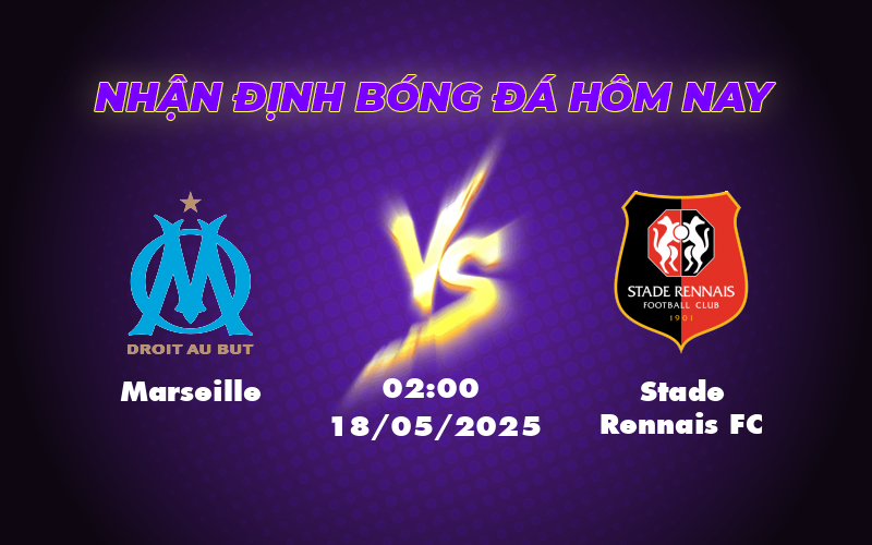 Nhận định soi kèo Marseille vs Stade Rennais FC Cuộc chiến giữa sức mạnh và bản lĩnh 1 marseille stade rennais fc 18 05 ligue 1