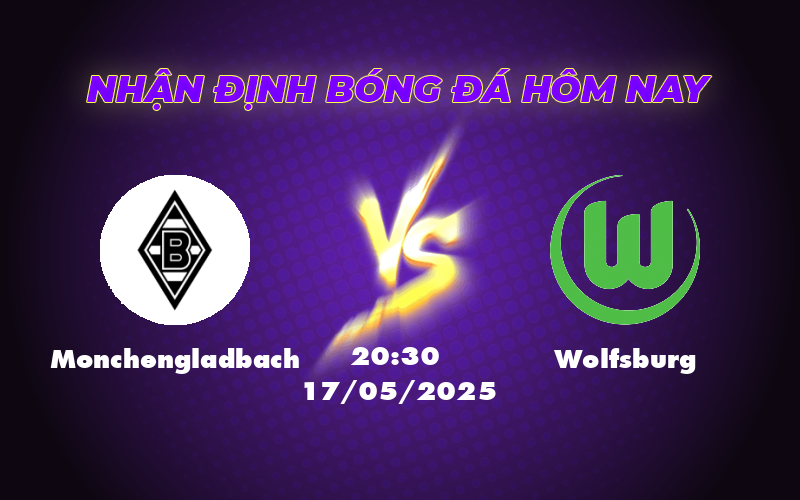 Soi kèo Monchengladbach vs Wolfsburg Chủ nhà lợi thế trong cuộc đụng độ căng thẳng 1 monchengladbach wolfsburg 17 05 bundesliga
