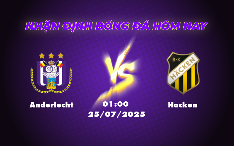 Nhận định soi kèo Anderlecht vs Hacken Cuộc chiến ngang tài tại đấu trường C2 1 anderlecht hacken 25 07 c2