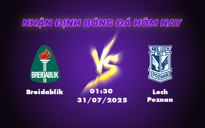 Nhận định Breidablik vs Lech Poznan So tài không cân sức tại giải C1 1 breidablik lech poznan 31 07 c1