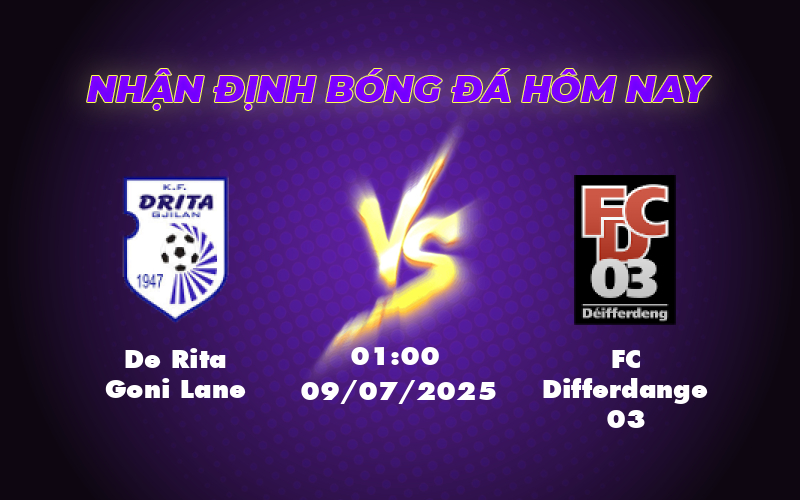 Nhận định soi kèo De Rita Goni Lane vs FC Differdange 03 01:00 ngày 09/07 - C1 1 de rita goni lane fc differdange 03 09 07 c1