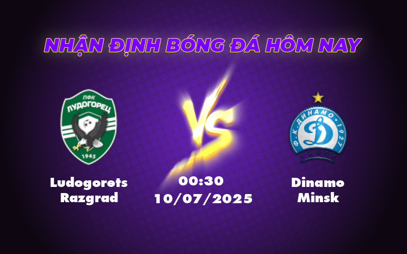 Nhận định soi kèo Ludogorets Razgrad vs Dinamo Minsk Cuộc đấu ngang tài ngang sức tại đấu trường C1 1 ludogorets razgrad dinamo minsk 10 07 c1
