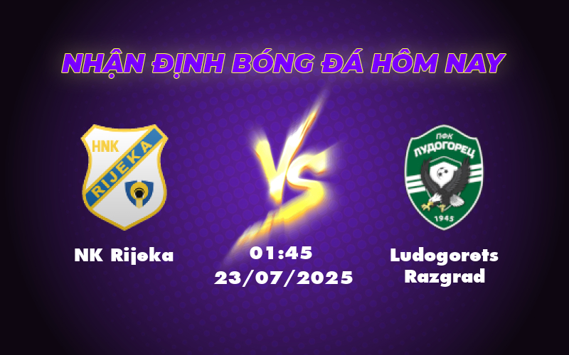 Nhận định soi kèo NK Rijeka vs Ludogorets Razgrad Đội khách tạo nên bất ngờ 1 nk rijeka ludogorets razgrad 23 07 c1