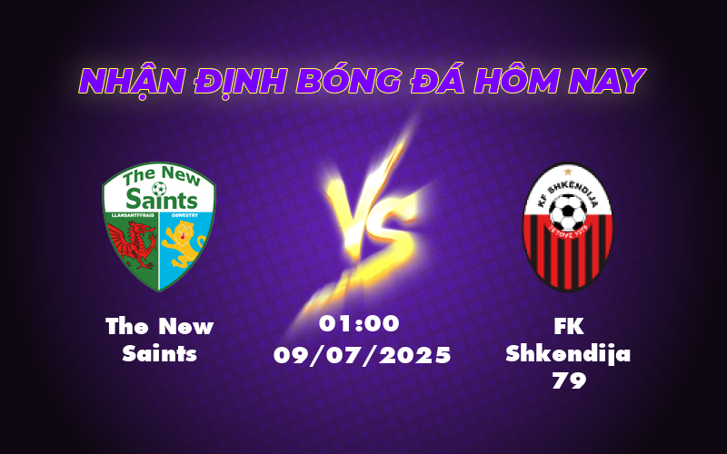 Nhận định Soi kèo trận The New Saints vs FK Shkendija 79 Cuộc đối đầu cân sức tại vòng loại C1 1 the new saints fk shkendija 79 09 07 c1